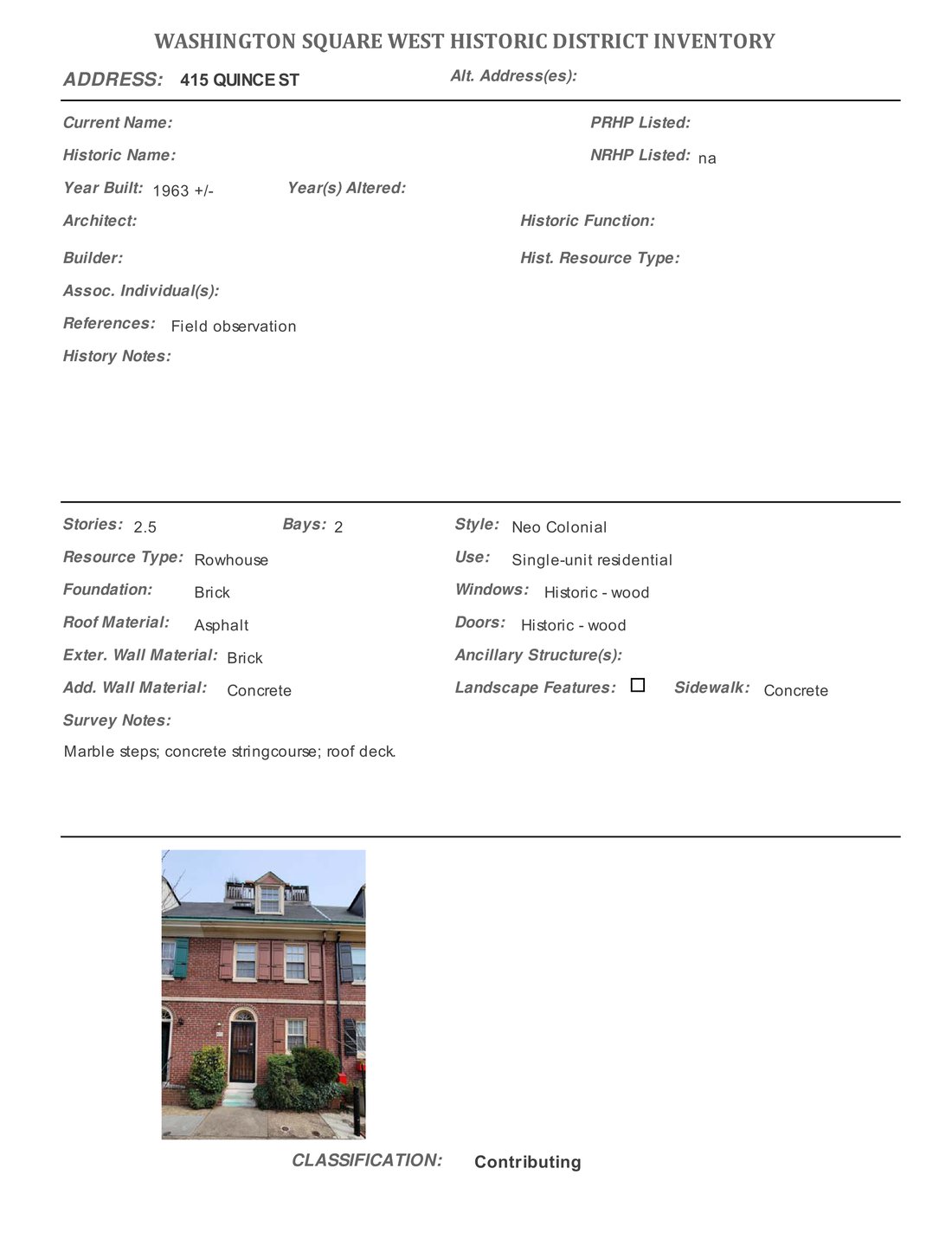 Inventory sheet for 415 Quince Street: built 1963, windows and doors recorded as Historic - wood, history field blank, classified Contributing